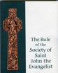 The Rule of the Society of Saint John the Evangelist