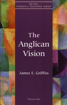 Anglican Vision ,The