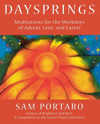 Dayspring Meditations For the Weekdays of Advent