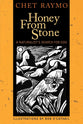 Honey From Stone