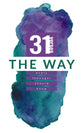 The Way (31 Verses Every Teenager Should Know Series)