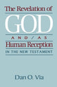 The Revelation of God And/As Human Reception