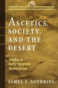 Ascetics Society and the Desert