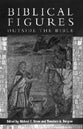 Biblical Figures Outside the Bible