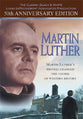 Martin Luther: 50Th Anniversary Edition