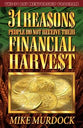 31 Reasons Why People Do Not Receive Their Financial Harvest