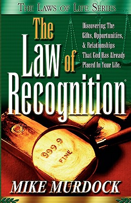 Laws of Life: The Law of Recognition