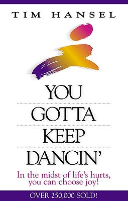 You Gotta Keep Dancin'