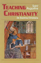 Teaching Christianity (Works Of Saint Augustine Series)
