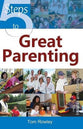 5 Steps to Great Parenting: Insights and Examples