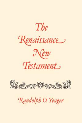 John 11-13, Mark 10-14, Luke 16-22 (#07 in Renaissance New Testament Series)