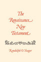 John 11-13, Mark 10-14, Luke 16-22 (#07 in Renaissance New Testament Series)