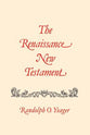 John 13-20, Mark 14-16, Luke 22-24 (#08 in Renaissance New Testament Series)