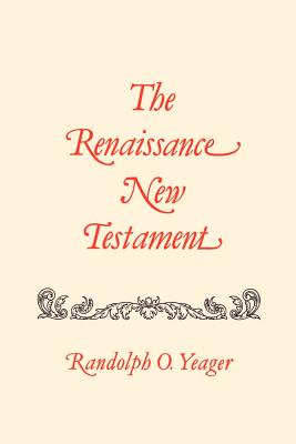 John 20-21, Mark 16, Luke 24, Acts 1-10 (#09 in Renaissance New Testament Series)