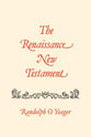 Romans 9- 1 Corinthians 10 (#12 in Renaissance New Testament Series)