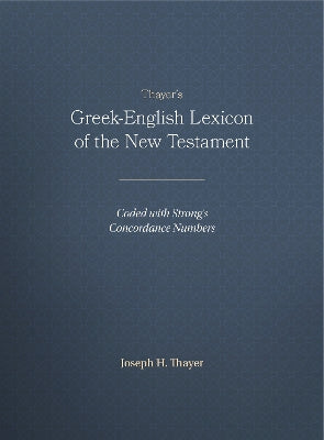Thayer's Greek English Lexicon