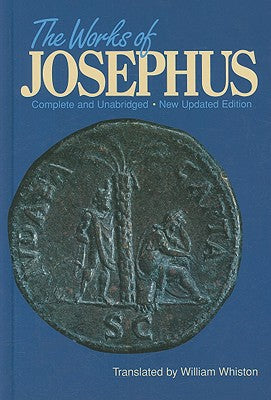 Works of Josephus, the (Keyed to Loeb Numbering System) (1980)