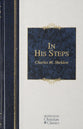 In His Steps (Hendrickson Christian Classics Series)