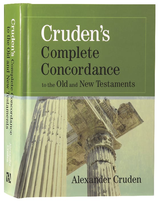 Cruden's Complete Concordance to the Old and New Testaments (Kjv Based)