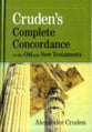 Cruden's Complete Concordance to the Old and New Testaments (Kjv Based)