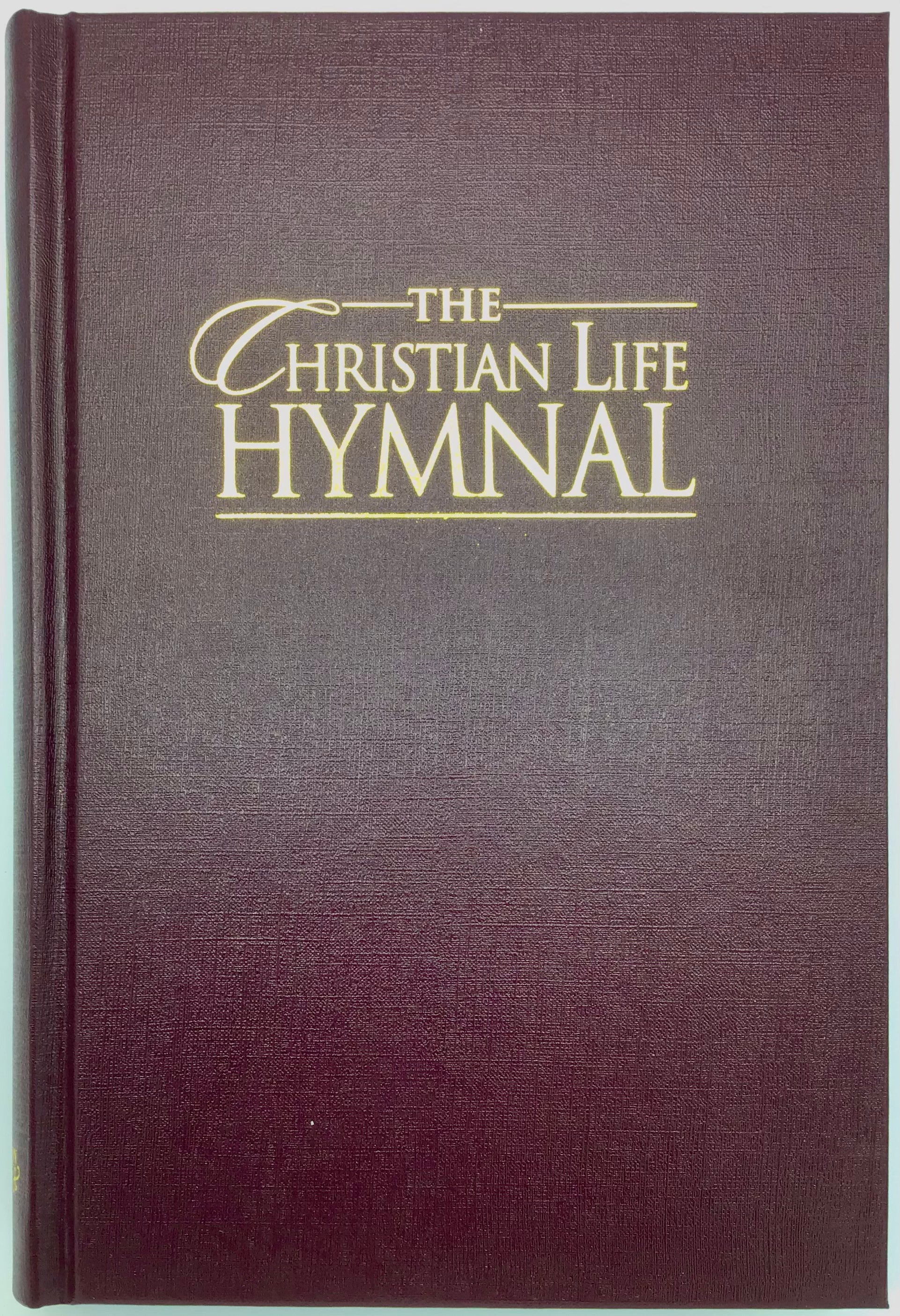Christian Life Hymnal Burgundy (Music Book)