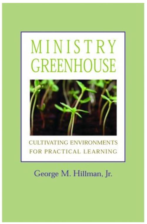Ministry Greenhouse