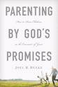 Parenting By God's Promises