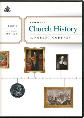 Survey of Church History, a (2 Dvds) (Part 3 A.d. 1500-1620)