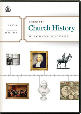 Survey of Church History, a (2 Dvds) (Part 4 A.d. 1600-1800)