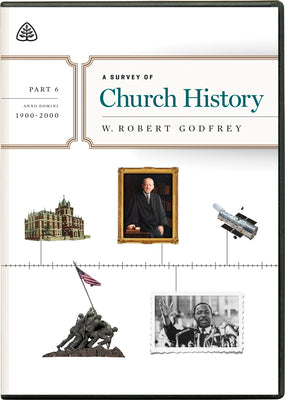 Survey of Church History, a (2 Dvds) (Part 6 A.d. 1900-2000)