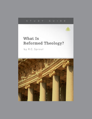 What is Reformed Theology? (Study Guide)