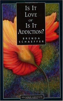 Is It Love Or is It Addiction?