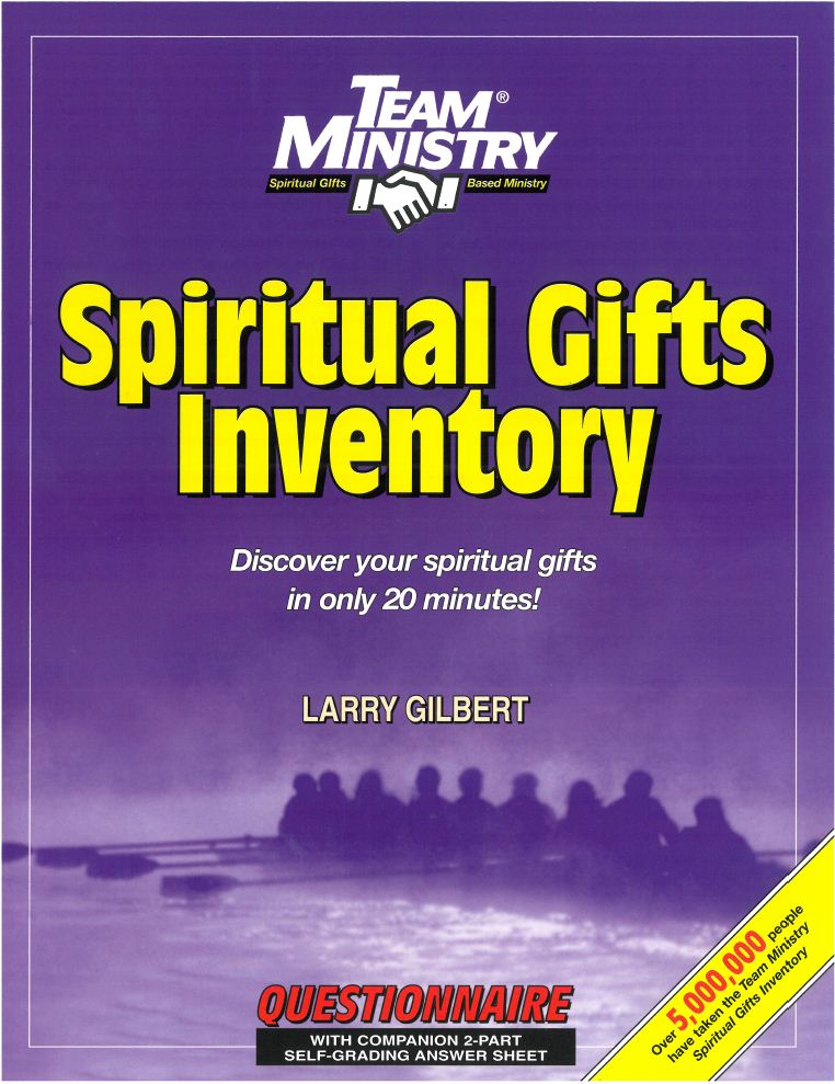 Team Ministry Spiritual Gifts Inventory, Classic Edition, Adult English: Discover Your Spiritual Gifts in Only 20 Minutes!