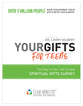 Your Gifts For Teens: Spiritual Gifts Survey