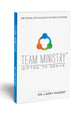 Team Ministry Gifted to Serve: How Spiritul Gifts Can Unleash the Power of Everyday