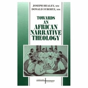 Towards An African Narrative Theology