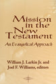 Mission in the New Testament Evangelical Approach