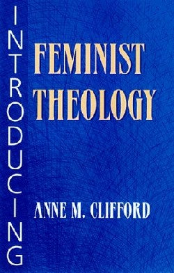 Introducing the Feminist Theology