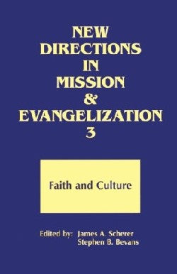 New Directions in Mission and Evangelization (Vol 3)
