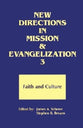 New Directions in Mission and Evangelization (Vol 3)