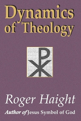 Dynamics of Theology