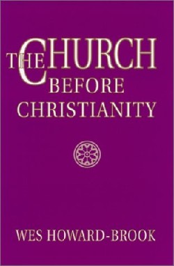 Church Before Christianity