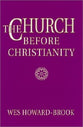 Church Before Christianity