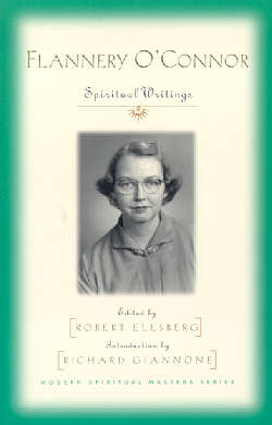 Flannery O'connor: Spiritual Writings
