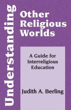 Understanding Other Religious Worlds