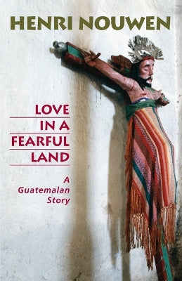 Love in a Fearful Land