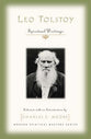 Leo Tolstoy: Spiritual Writings