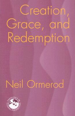 Creation, Grace and Redemption