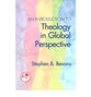 An Introduction to Theology in Global Perspective