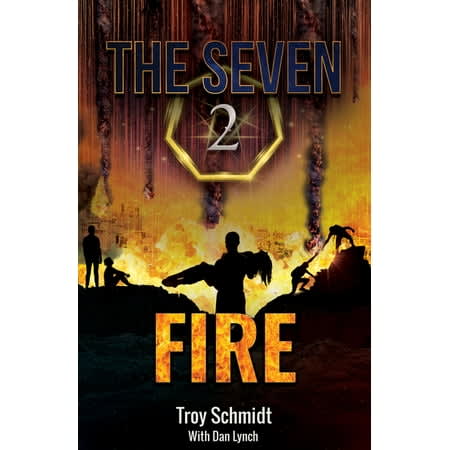 Fire (#02 in The Seven Series)